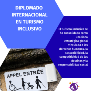 Diplomado Internacional en Turismo Inclusivo